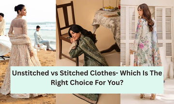 Unstitched vs Stitched Clothes- Which Is The Right Choice For You?