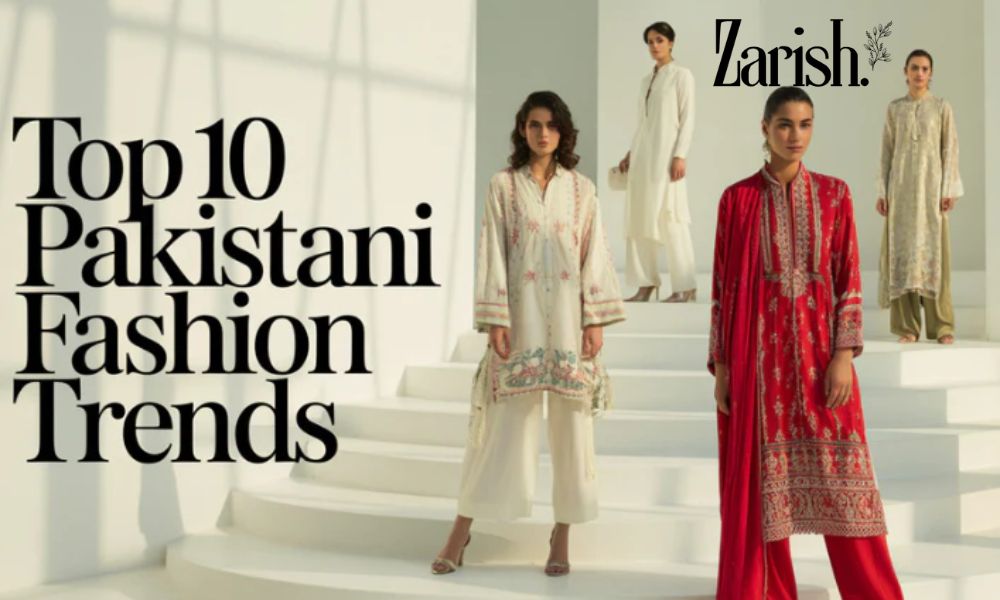 Top 10 Modern Pakistani Brands Revolutionising Fashion Trends